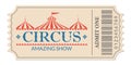 Circus ticket. Amazing show. Retro card with carnival tent or marquee. Admit one coupon. Vector illustration Royalty Free Stock Photo